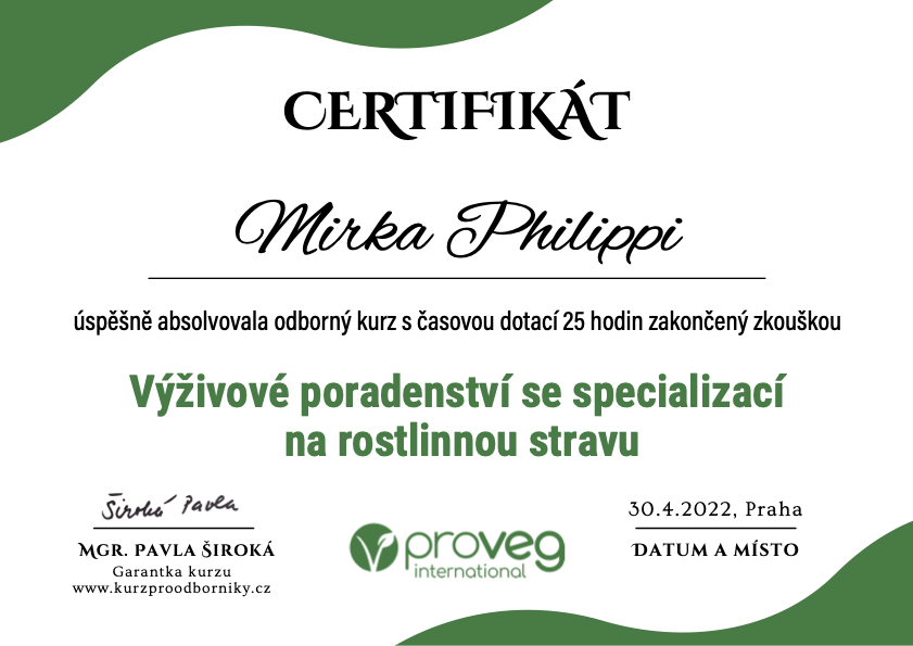 Certifikát o absolvování kurzu Vegetariánství a veganství v praxi – Mirka Philippi